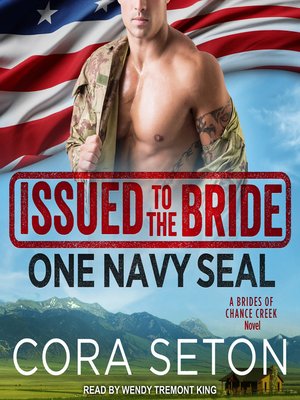 cover image of Issued to the Bride One Navy SEAL